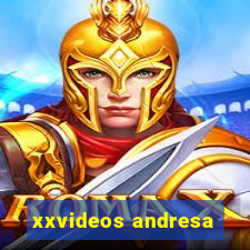 xxvideos andresa